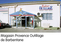 Magasin Provence Outillage Barbentane
