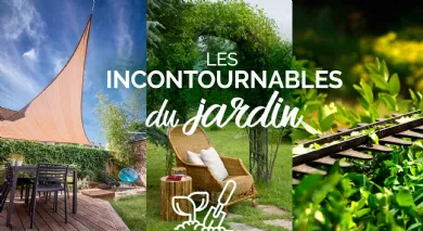 Incontournables du jardin